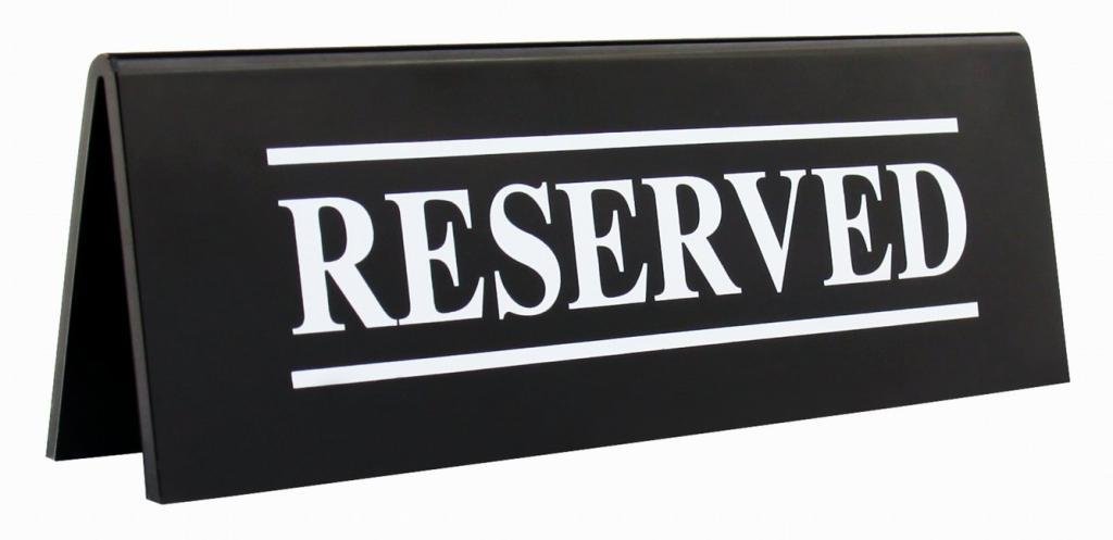 Reserved Sign - Trade